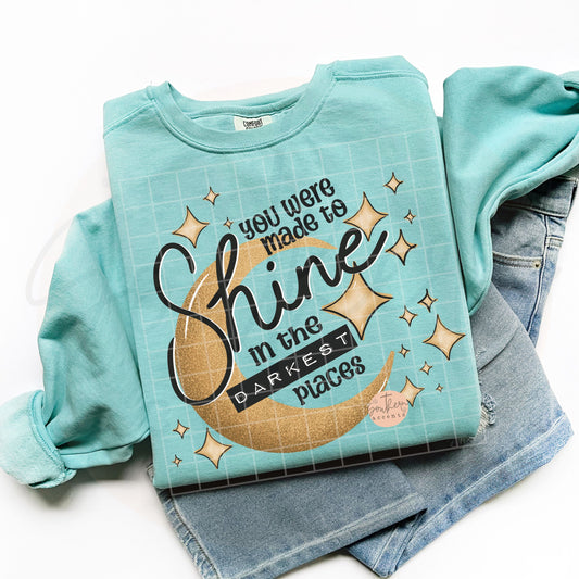 You Were Made to Shine PNG Digital Download