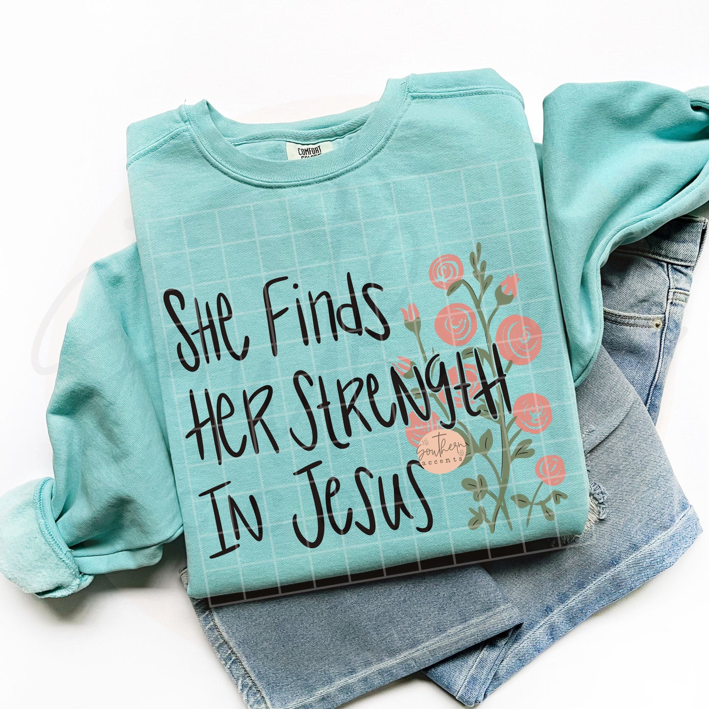 She Finds Her Strength in Jesus PNG Digital Download