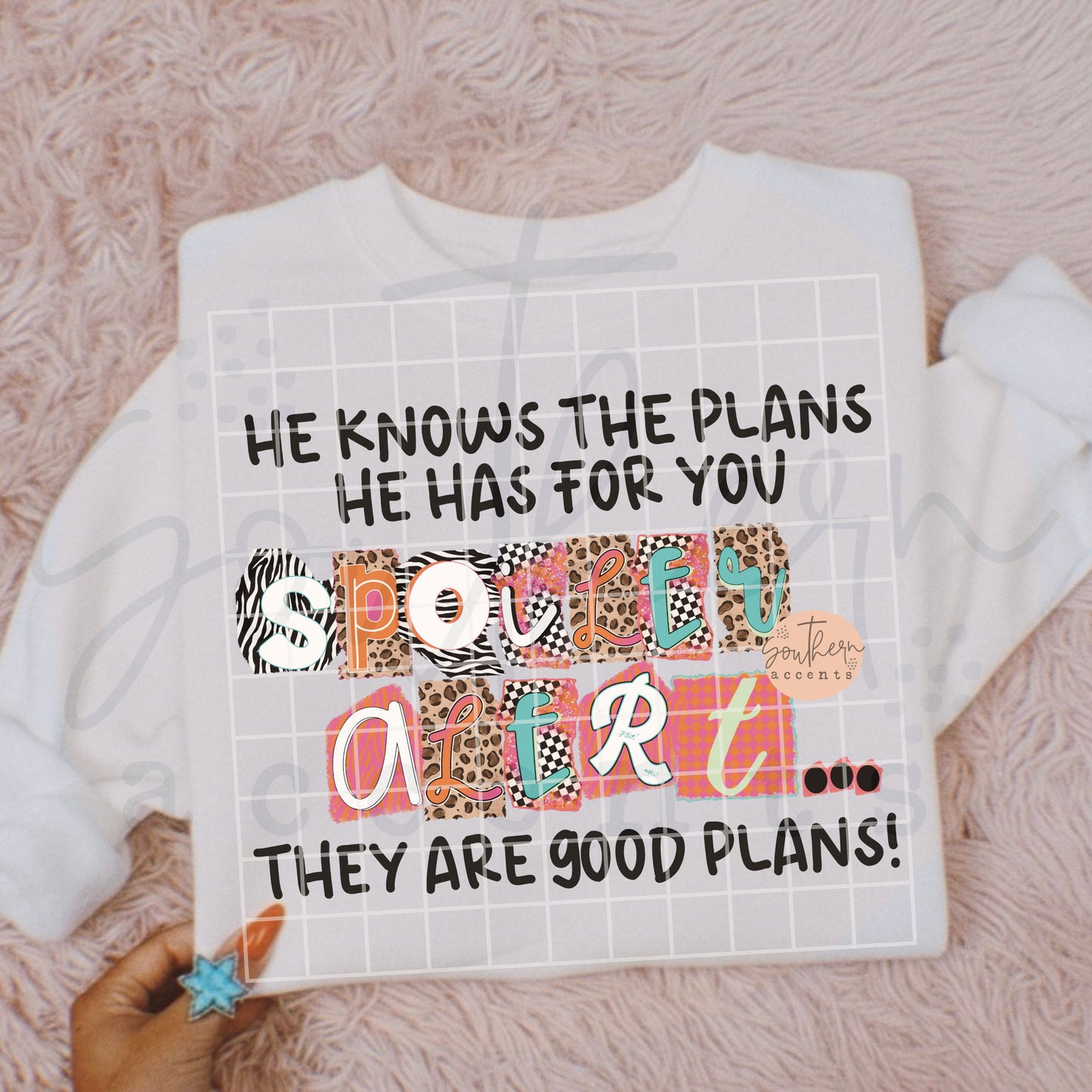 He Knows the Plans He Has for You PNG Digital Download
