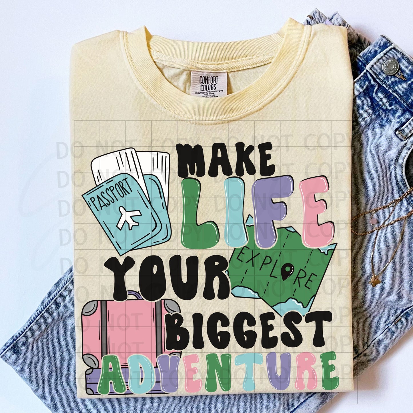 Make Life Your Biggest Adventure PNG Digital Download