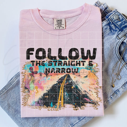 Follow the Straight and Narrow PNG Digital Download