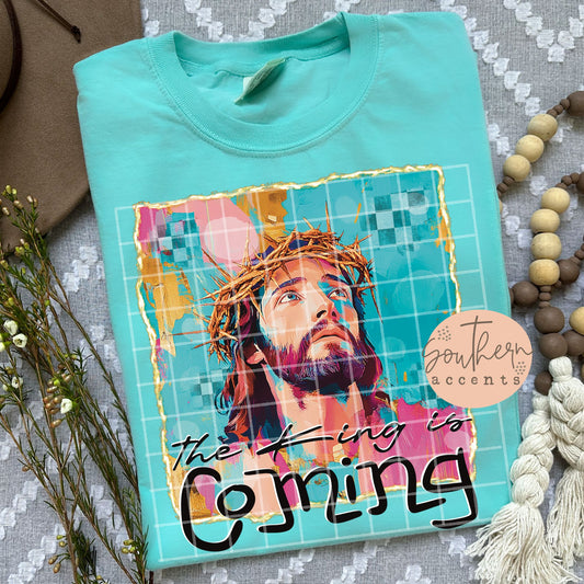 The King is Coming PNG Digital Download