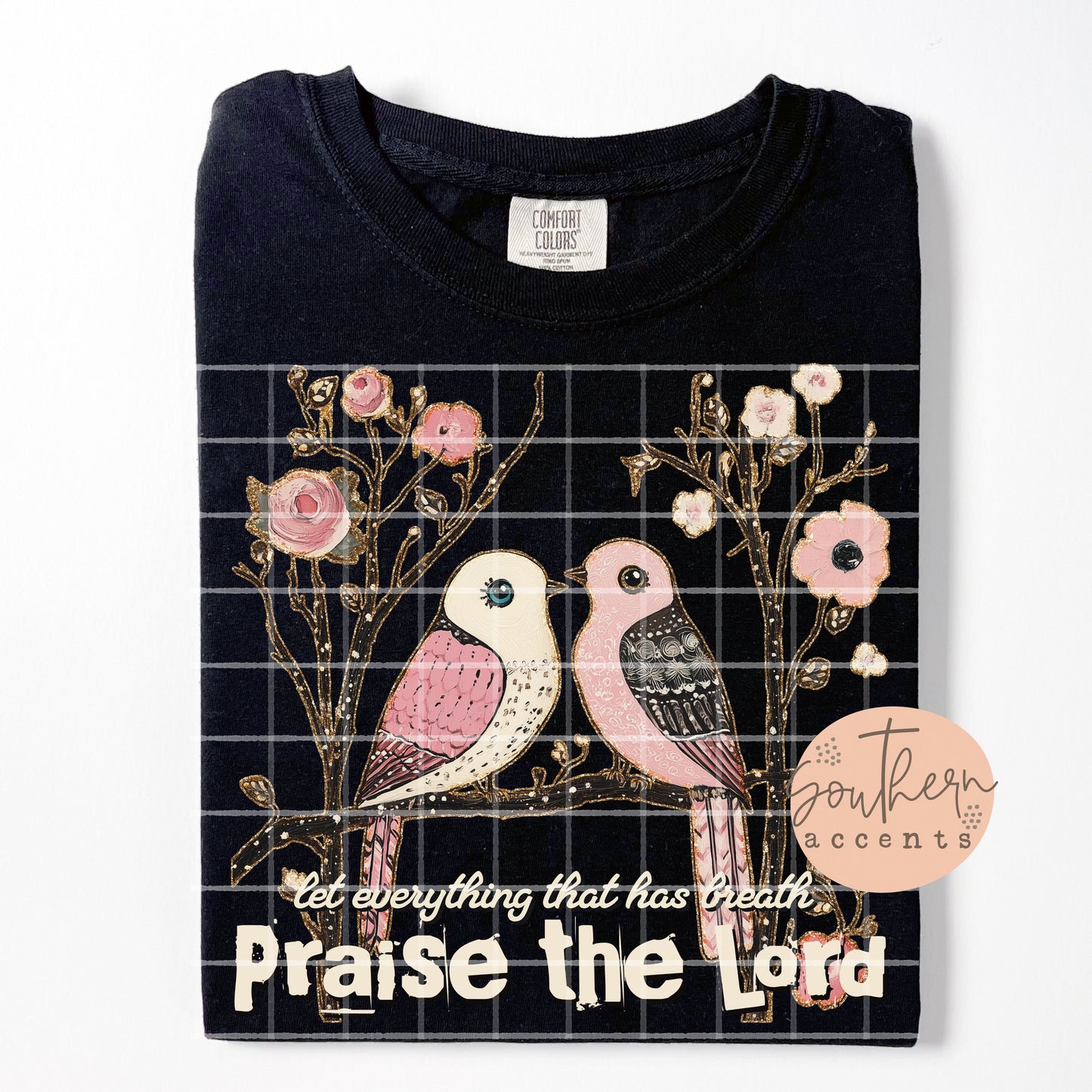 Let Everything That Has Breath Praise the Lord PNG Digital Download