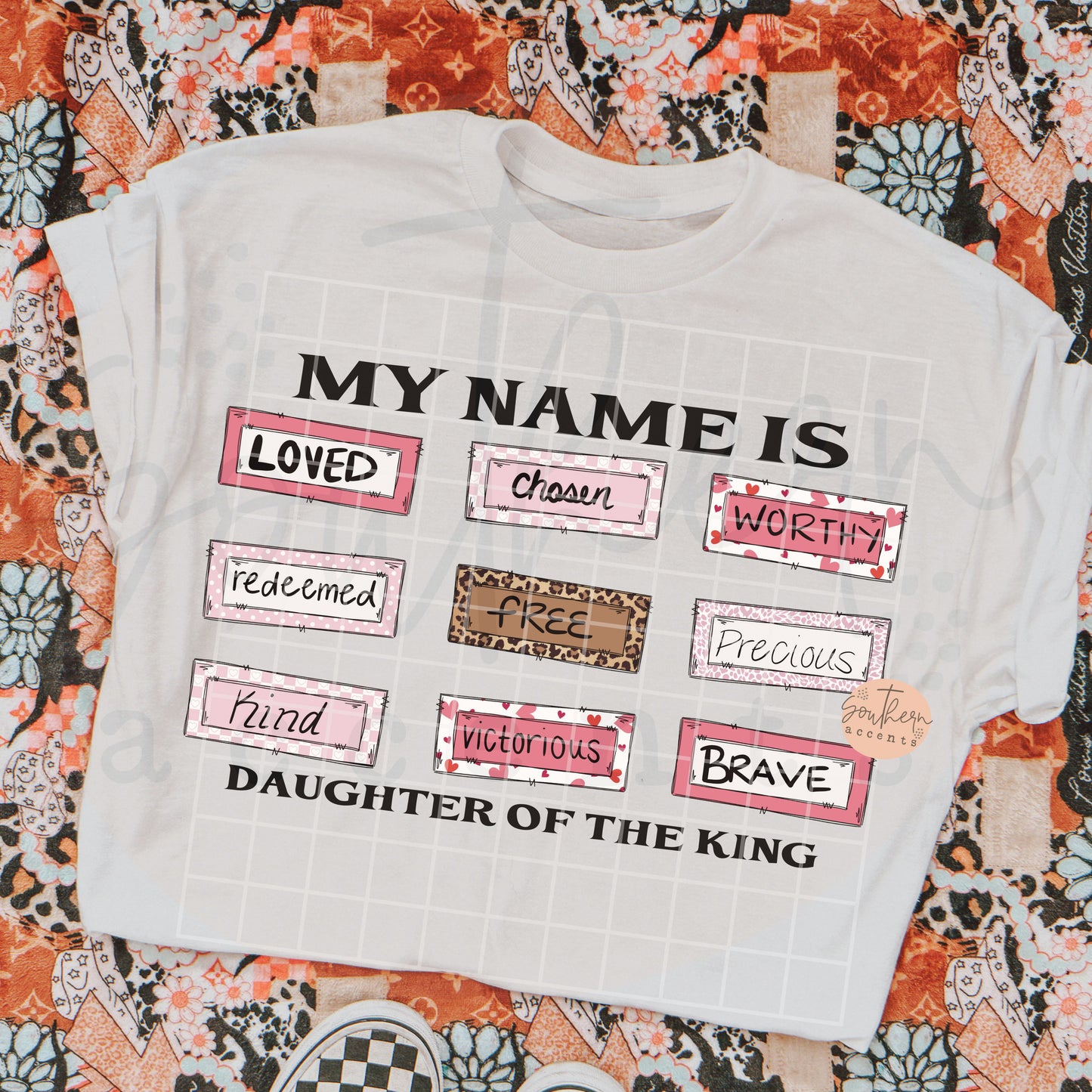 My Name is Daughter of the King PNG Digital Download