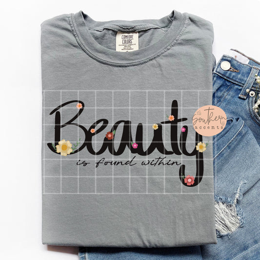 Beauty is Found Within PNG Digital Download