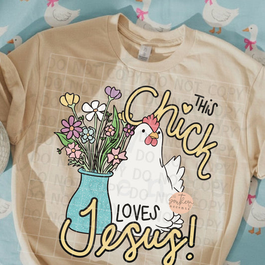 This Chick Loves Jesus PNG Digital Download