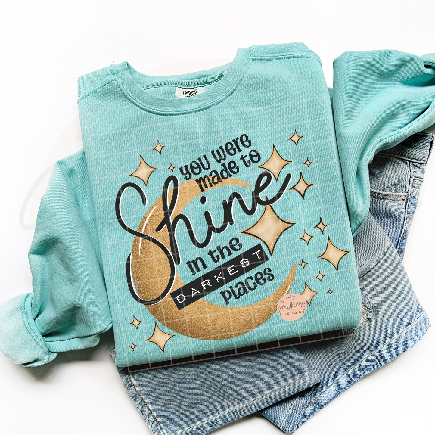 You Were Made to Shine PNG Digital Download