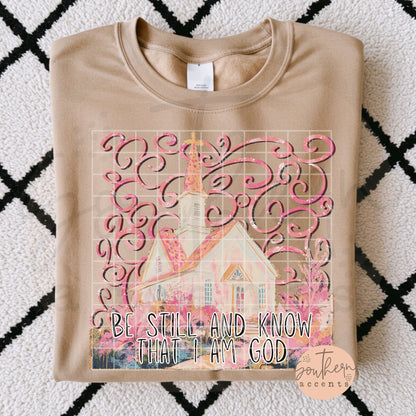 Be Still and Know That I Am God PNG Digital Download