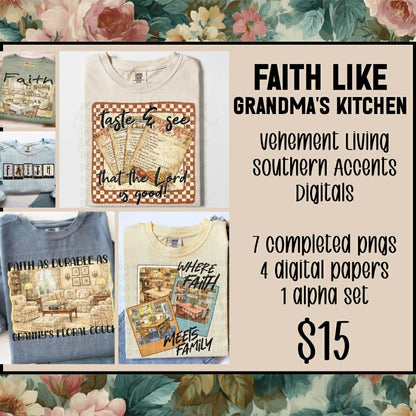 Faith Like Grandma's Kitchen Collab