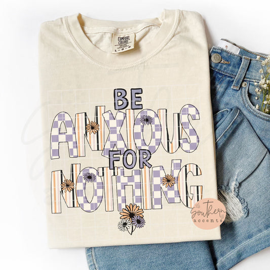 Be Anxious For Nothing