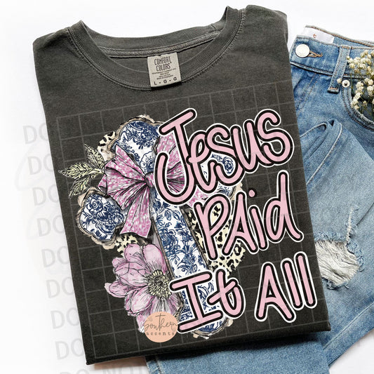 Jesus Paid It All PNG Digital Download