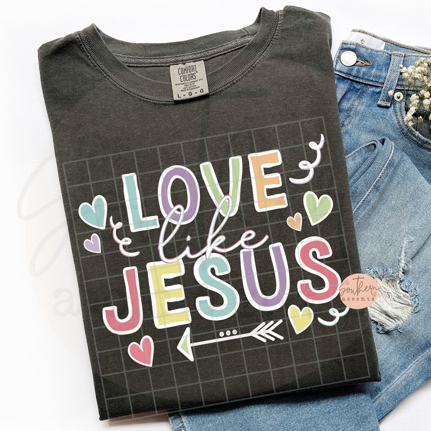 Love Like Jesus PNG Digital Download