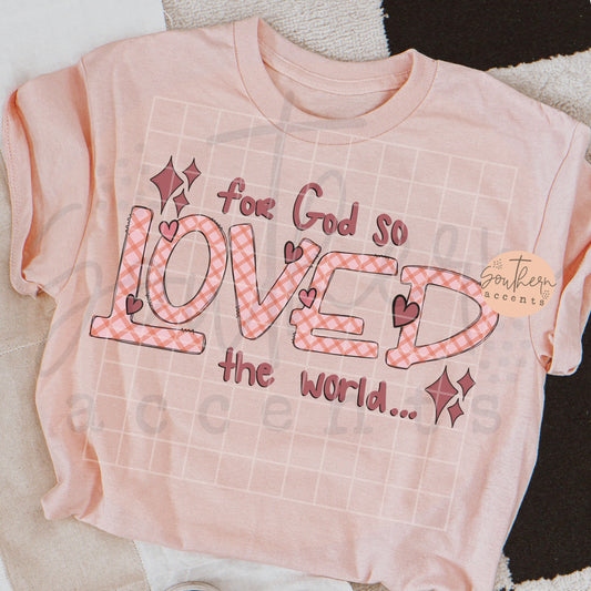 For God So Loved the World PNG Digital Download