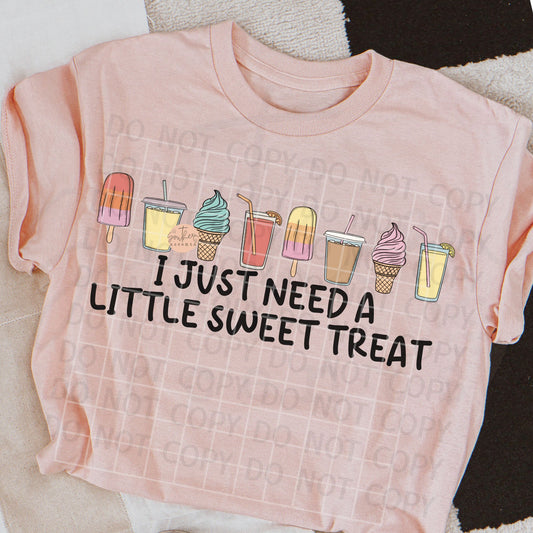 I Just Need a Sweet Treat PNG Digital Download