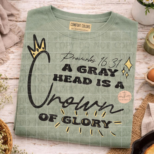 Gray Head is a Crown of Glory PNG Digital Download