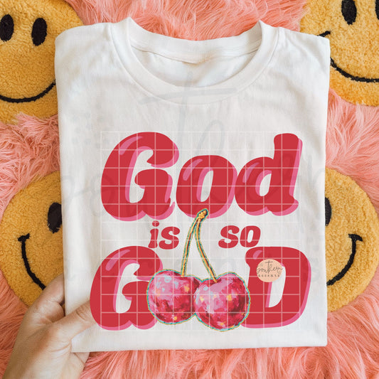God is So Good PNG Digital Download
