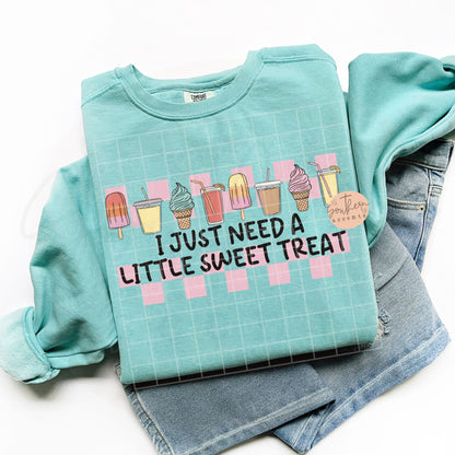 I Just Need a Sweet Treat PNG Digital Download