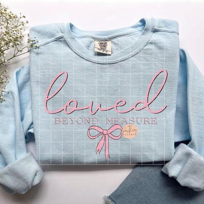 Loved Beyond Measure PNG Digital Download