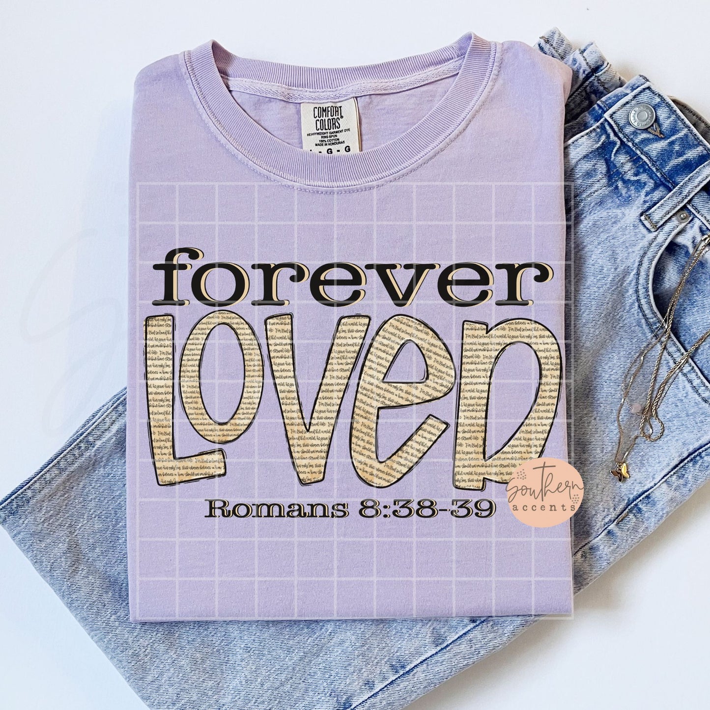 Forever Loved PNG Digital Download