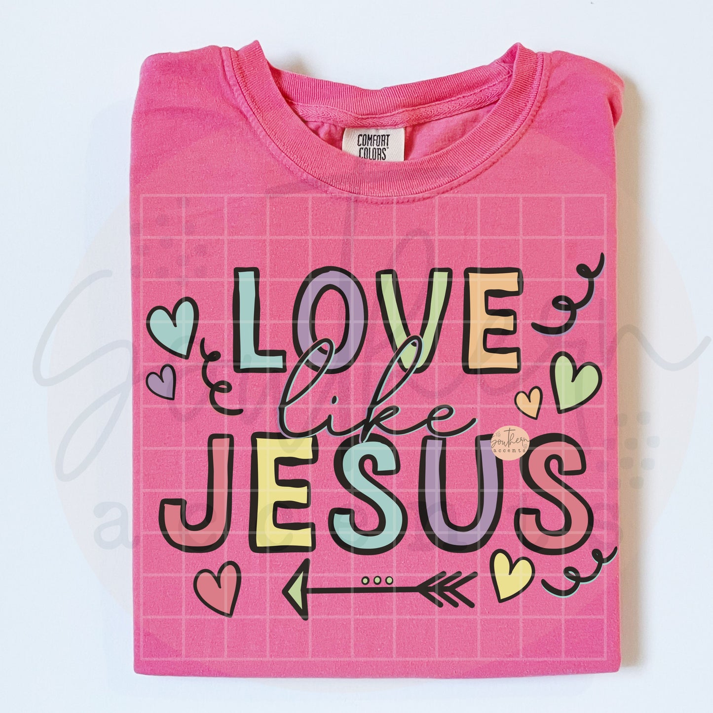 Love Like Jesus PNG Digital Download