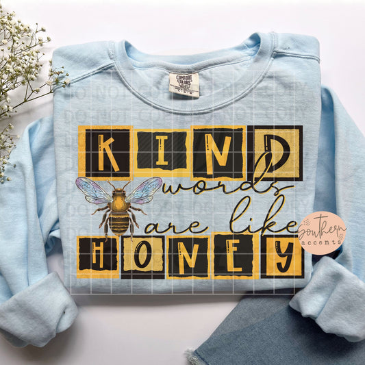 Kind Words Are Like Honey PNG Digital Download