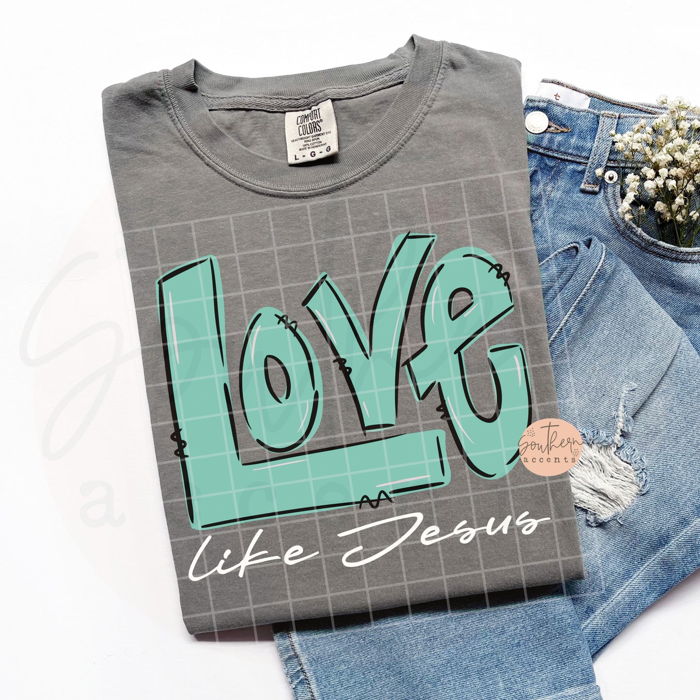 Love Like Jesus PNG Digital Download