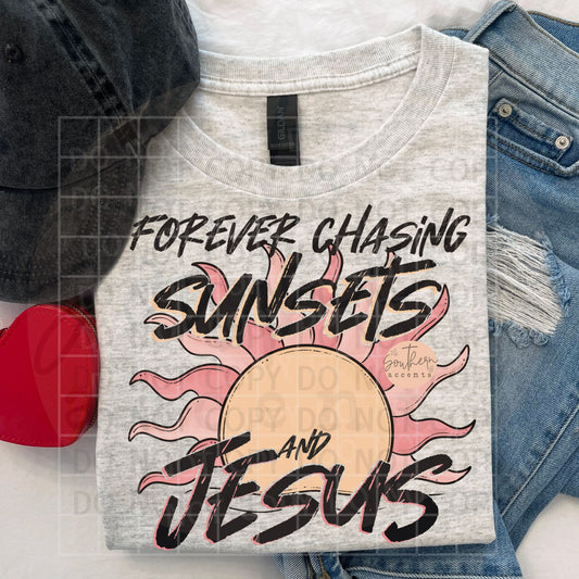 Forever Chasing Sunsets and Jesus PNG Digital Download
