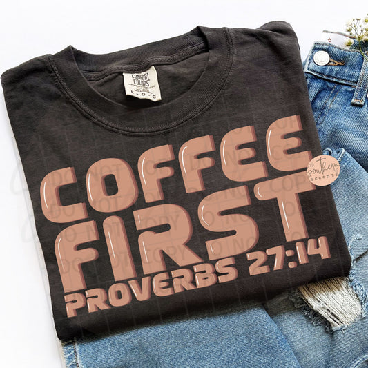 Coffee First PNG Digital Download