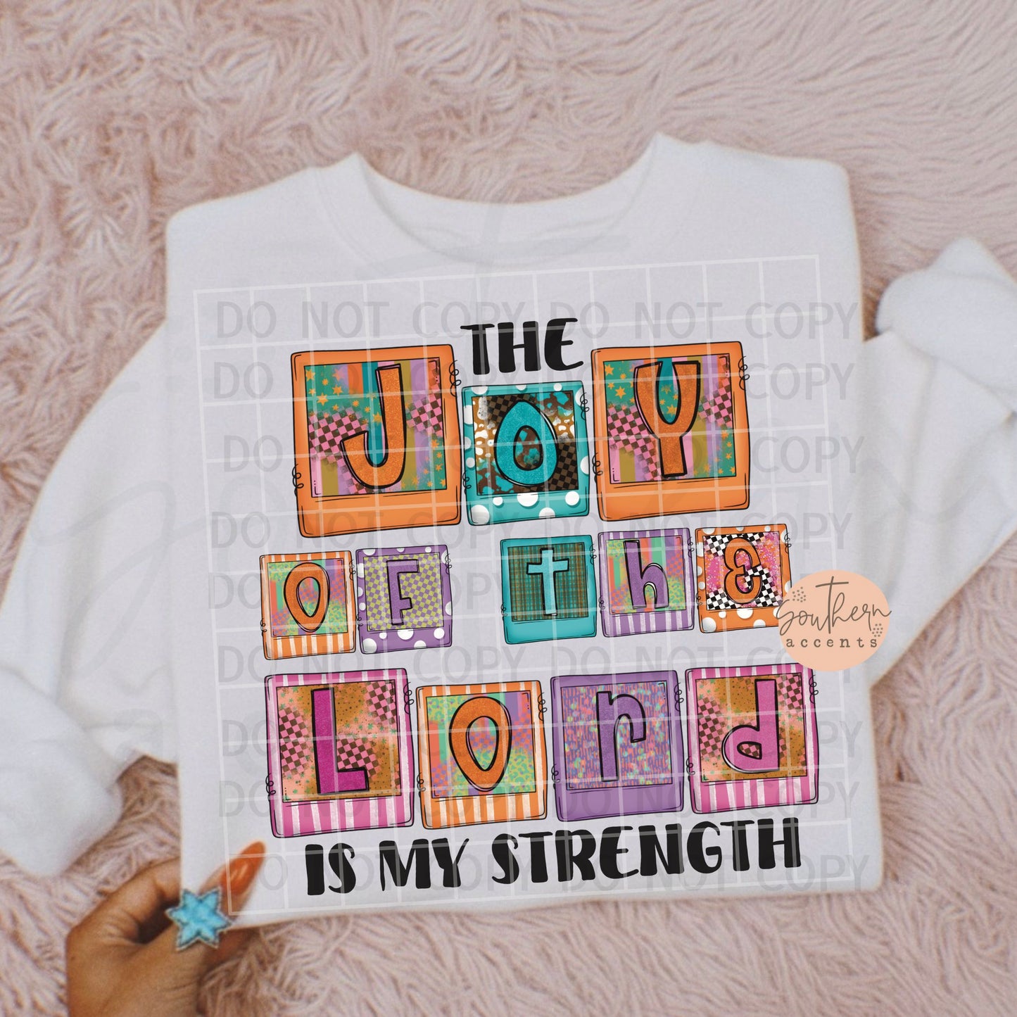 The Joy of the Lord is My Strength PNG Digital Download