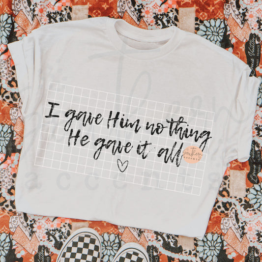 He Gave It All PNG Digital Download
