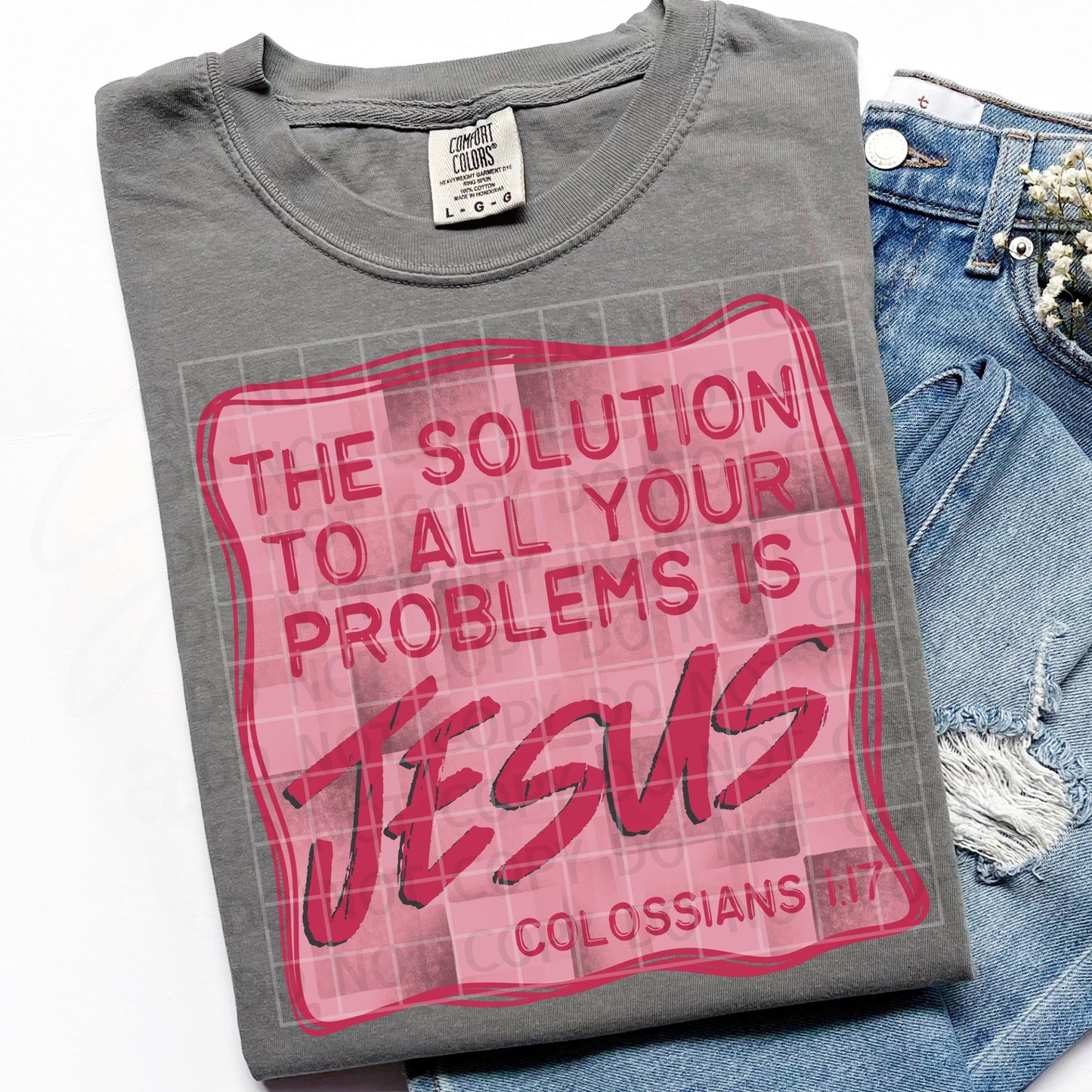 The Solution to All Your Problems is Jesus PNG Digital Download