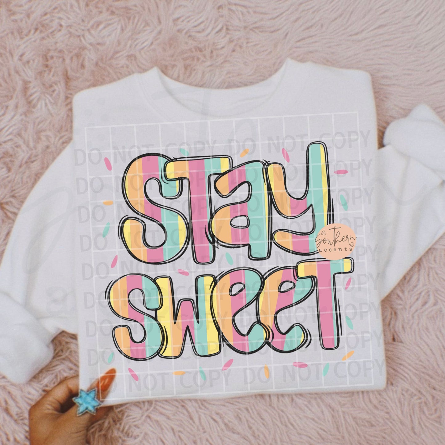 Stay Sweet PNG Digital Download