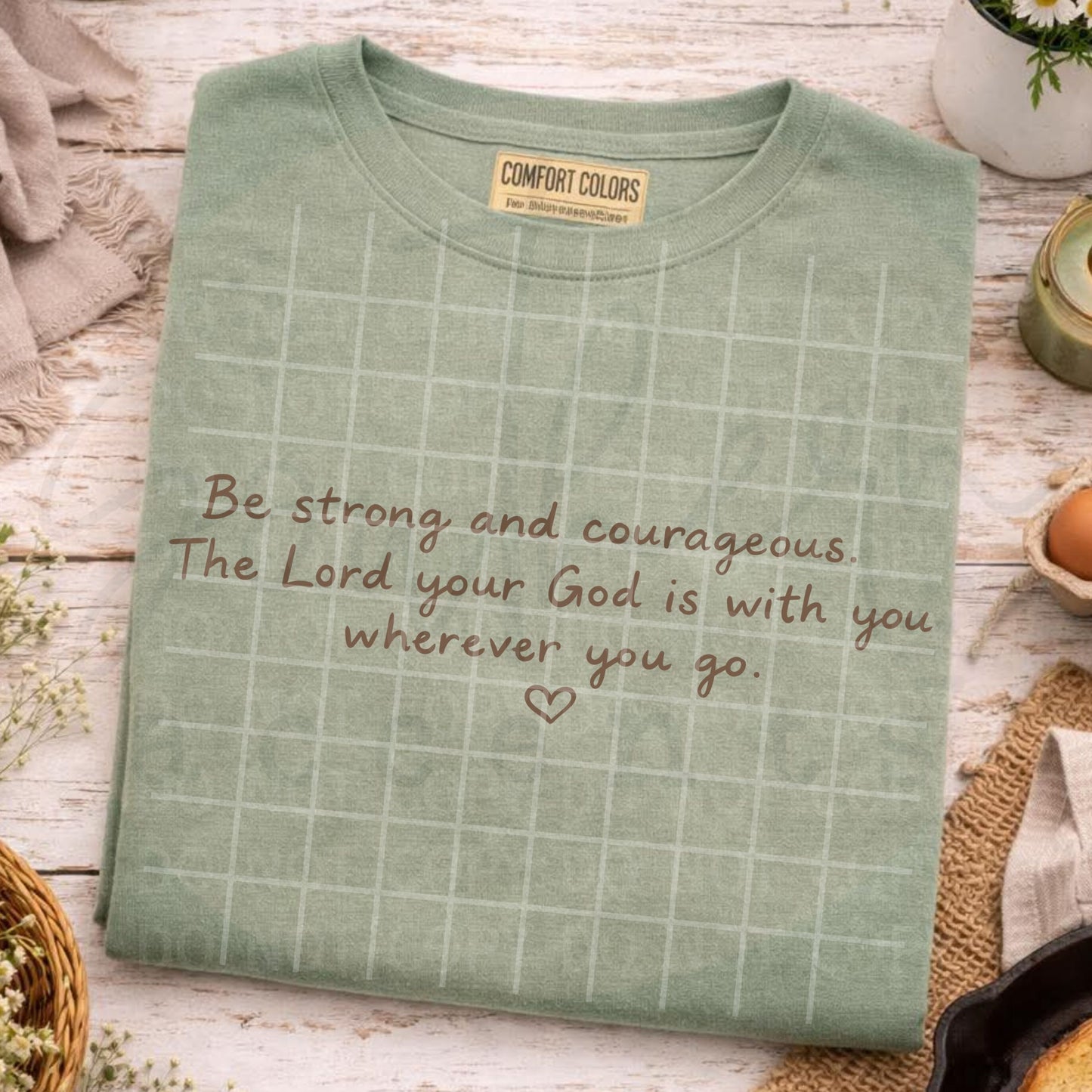 Be Strong and Courageous Hand Lettered PNG Digital Download