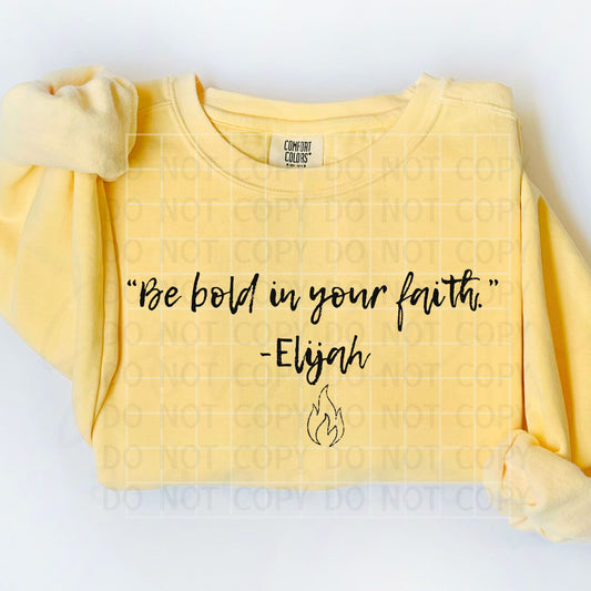 Be Bold in Your Faith PNG Digital Download