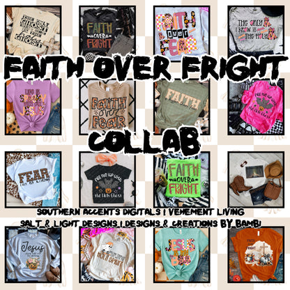 Faith Over Fright Collab