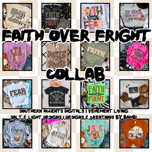 Faith Over Fright Collab
