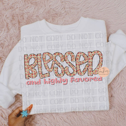 Blessed and Highly Favored PNG Digital Download