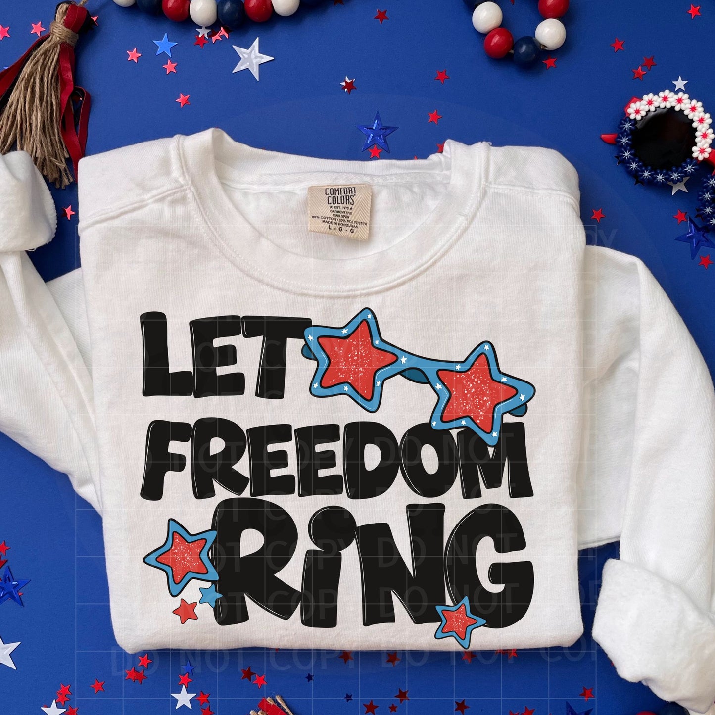 Let Freedom Ring PNG Digital Download