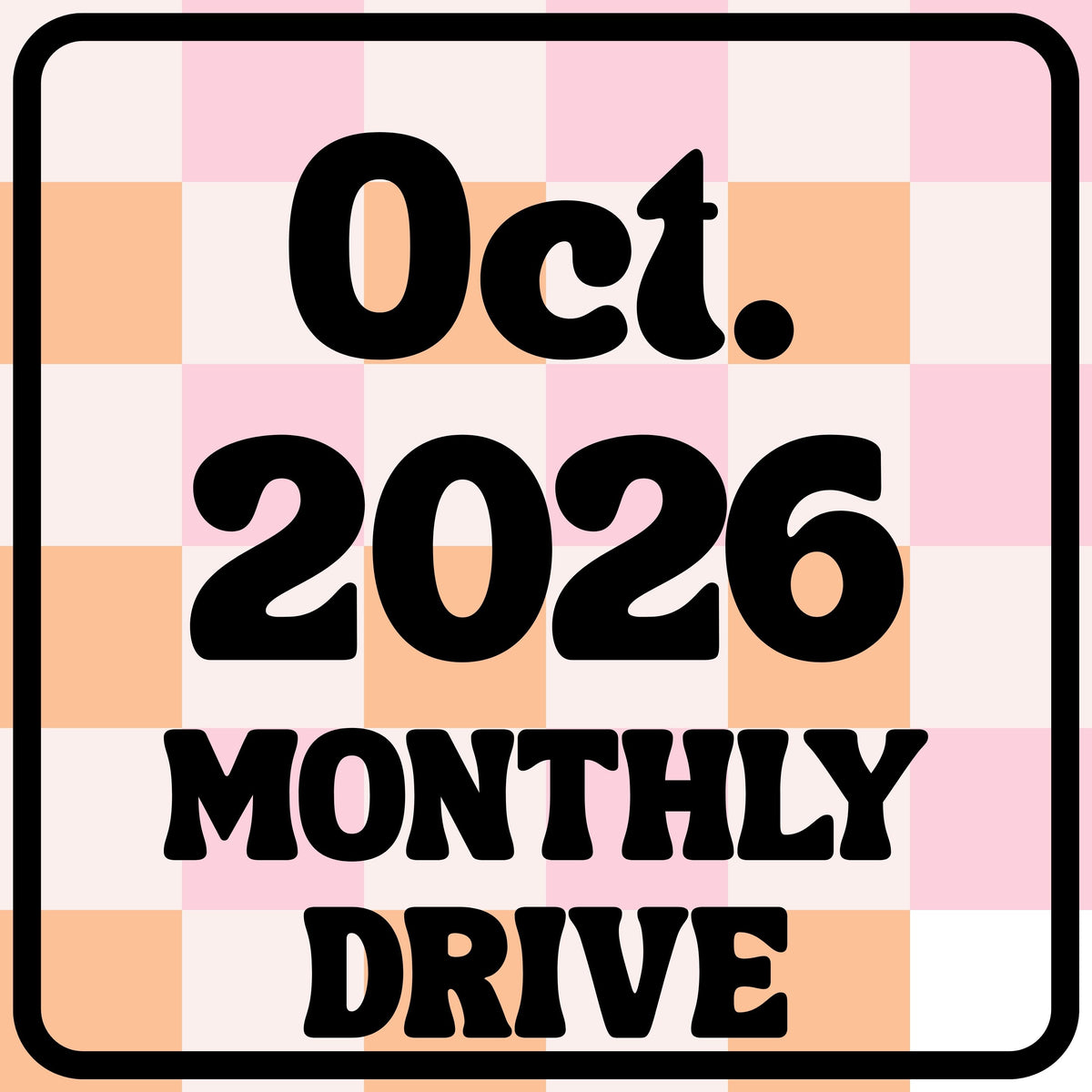 October 2026 Drive